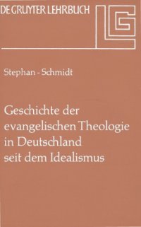 cover of the book Geschichte der evangelischen Theologie in Deutschland seit dem Idealismus