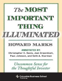 cover of the book The Most Important Thing Illuminated: Uncommon Sense for the Thoughtful Investor