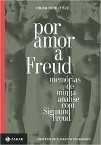 cover of the book Por amor a Freud: Memórias de minha análise com Sigmund Freud