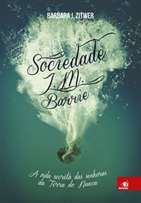 cover of the book Sociedade J. M. Barrie