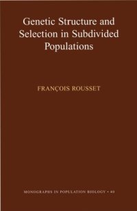 cover of the book Genetic structure & competition in subdivided populations