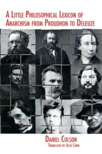 cover of the book A Little Philosophical Lexicon of Anarchism from Proudhon to Deleuze