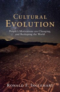 cover of the book Cultural Evolution: People’s Motivations Are Changing, and Reshaping the World