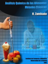 cover of the book Análisis químico de los alimentos. Métodos clásicos