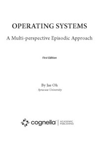 cover of the book Operating Systems. A Multi-Perspective Episodic Approach