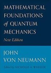 cover of the book Mathematical foundations of quantum mechanics