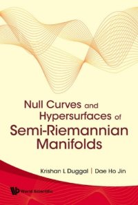 cover of the book Null curves and hypersurfaces of semi-Riemannian manifolds