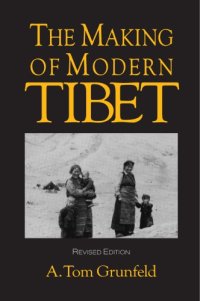 cover of the book The Making of Modern Tibet