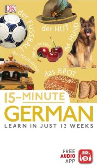 cover of the book 15-Minute German: Learn in Just 12 Weeks