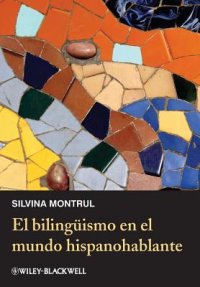 cover of the book El Bilingüismo En El Mundo Hispanohablante