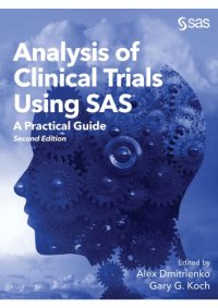 cover of the book Analysis of Clinical Trials Using SAS, A Practical Guide