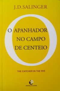 cover of the book O Apanhador no Campo de Centeio