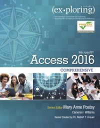 cover of the book Exploring Microsoft Access 2016 Comprehensive