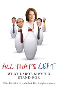 cover of the book All That’s Left: What Labor Should Stand For