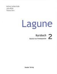 cover of the book Lagune 2: Deutsch als Fremdsprache : Kursbuch mit Audio-CD (Audio)