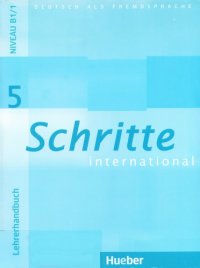 cover of the book Schritte international 5: Deutsch als Fremdsprache / Lehrerhandbuch