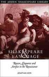 cover of the book Shakespeare and Language: Reason, Eloquence and Artifice in the Renaissance