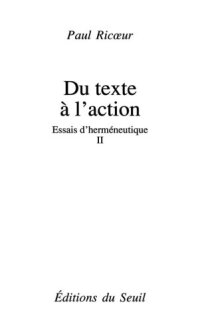 cover of the book Du texte à l’action. Essais d’herméneutique 2