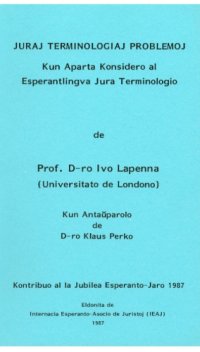 cover of the book Juraj Terminologiaj Problemoj, Kun Aparta Konsidero al Esperantlingva Jura Terminologio