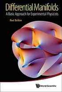 cover of the book Differential manifolds : a basic approach for experimental physicists