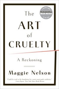 cover of the book The Art of Cruelty: A Reckoning