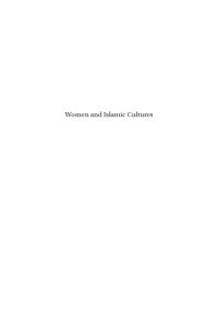 cover of the book Women and Islamic Cultures: Disciplinary Paradigms and Approaches, 2003–2013