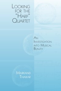 cover of the book Looking for the "Harp" Quartet: An Investigation Into Musical Beauty