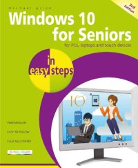 cover of the book Windows 10 for Seniors in easy steps - covers the April 2018 Update