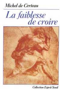 cover of the book La faiblesse de croire