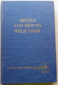 cover of the book Metals and How To Weld Them