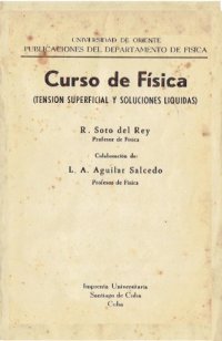 cover of the book Curso de Física (Tensión superficial y soluciones líquidas)