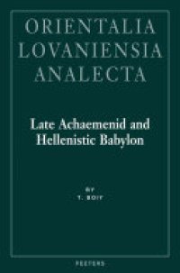 cover of the book Late Achaemenid and Hellenistic Babylon