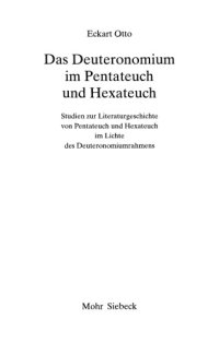 cover of the book Das Deuteronomium im Pentateuch und Hexateuch. Studien zur Literaturgeschichte von Pentateuch und Hexateuch im Lichte des Deuteronomiumrahmens