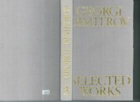 cover of the book Georgi Dimitrov : Selected Works Volume 3