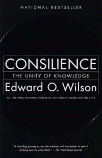 cover of the book Consilience: The Unity of Knowledge