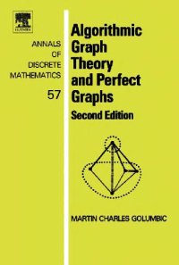 cover of the book Algorithmic Graph Theory and Perfect Graphs