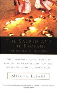 cover of the book The Sacred and The Profane: The Nature of Religion