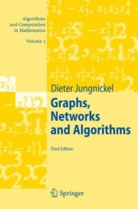 cover of the book Graphs, Networks and Algorithms (Algorithms and Computation in Mathematics)