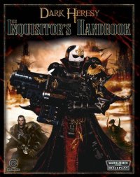 cover of the book Dark Heresy RPG: The Inquisitor's Handbook