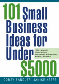 cover of the book 101 Small Business Ideas for Under $5000