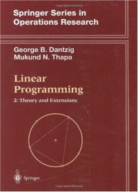 cover of the book Linear Programming 2: Theory and Extensions