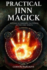 cover of the book Practical Jinn Magick: Rituals to Unleash the Powers of The Fire Spirits