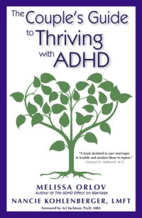 cover of the book The Couple’s Guide to Thriving with ADHD