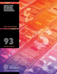 cover of the book Ejercicios de Microeconomía Financiera