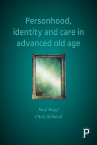 cover of the book Personhood, Identity and Care in Advanced Old Age