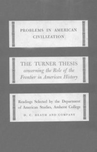 cover of the book The Turner thesis: concerning the role of the frontier in American history