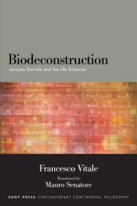 cover of the book Biodeconstruction : Jacques Derrida and the life sciences