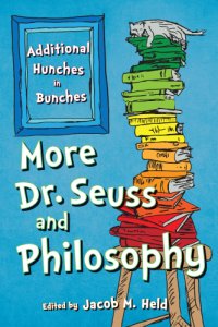 cover of the book More Dr. Seuss and Philosophy