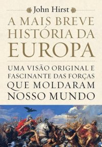 cover of the book A Mais Breve História da Europa