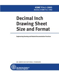 cover of the book ASME Y14.1-2005 - Decimal Inch Drawing Sheet Size and Format